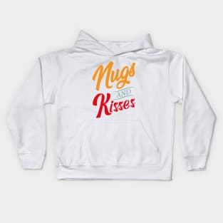 Nugs And Kisses, Funny, Vintage, Retro, Gift, Birthday Kids Hoodie